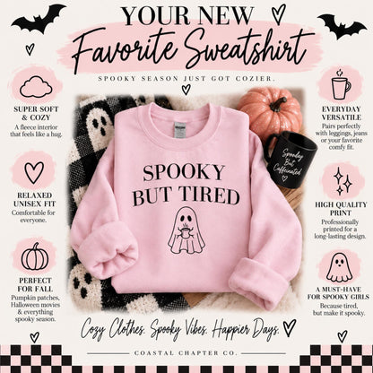 Spooky But Tired Crewneck, Ghost Coffee Sweatshirt, Halloween Crewneck